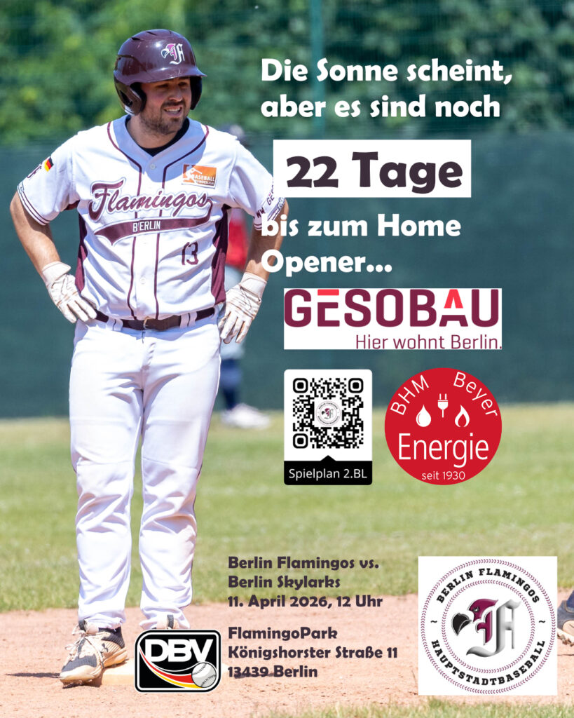 Noch 22 Tage bis zum Home-Opener
